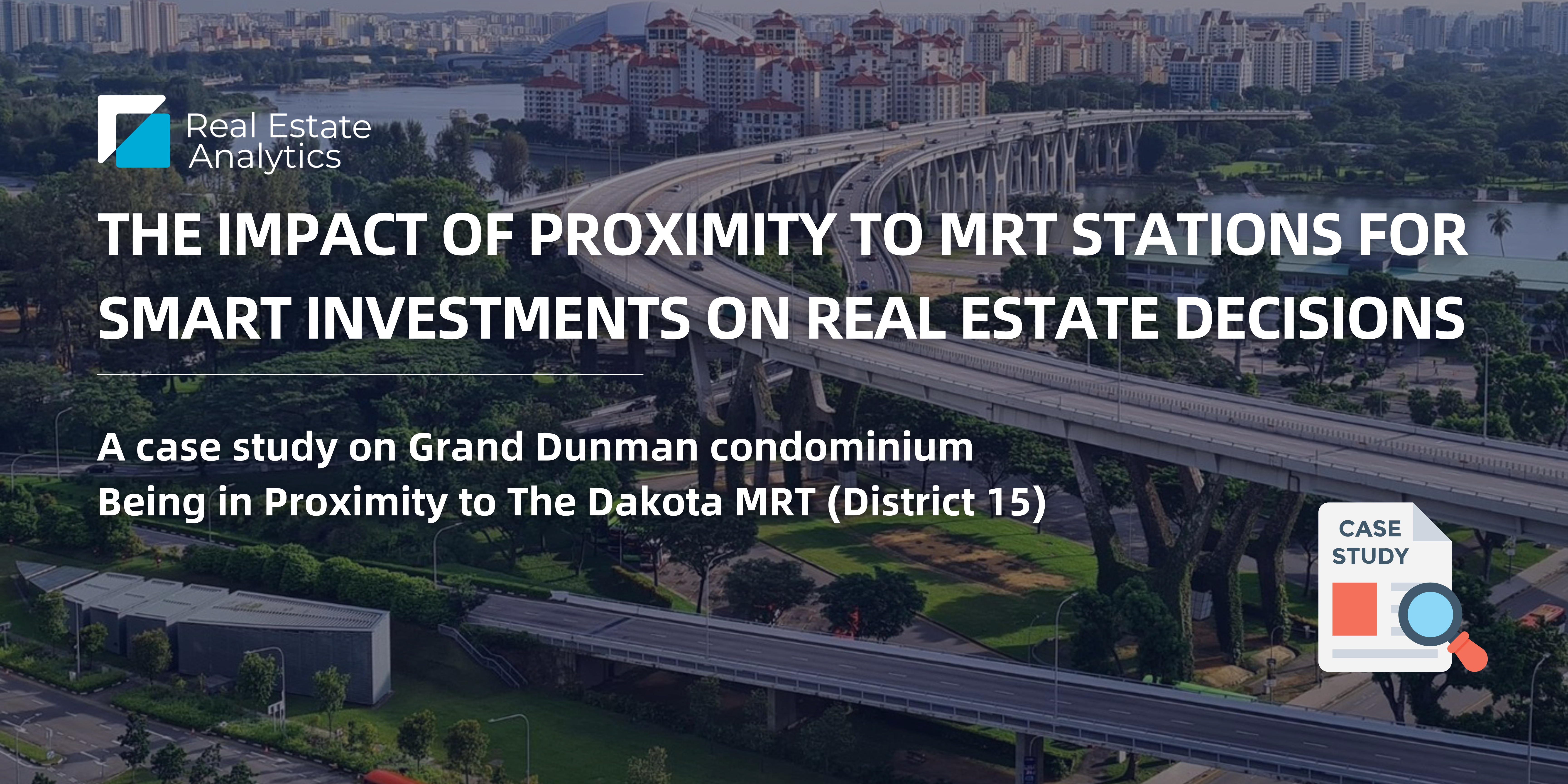 The Impact of Proximity to MRT Stations for Smart Investments on Real Estate Decisions