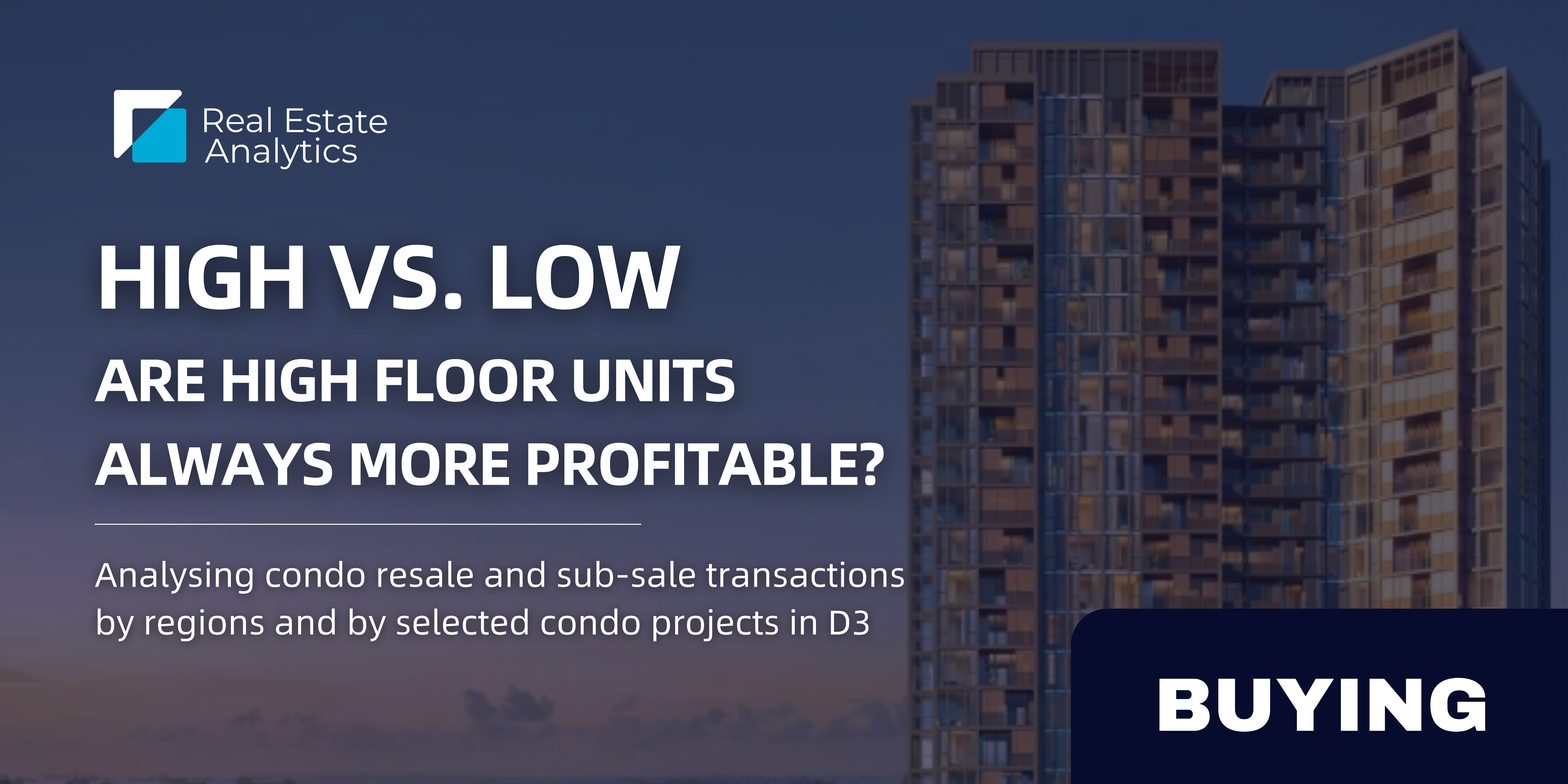 High vs Low: Are high-floor units always more profitable?