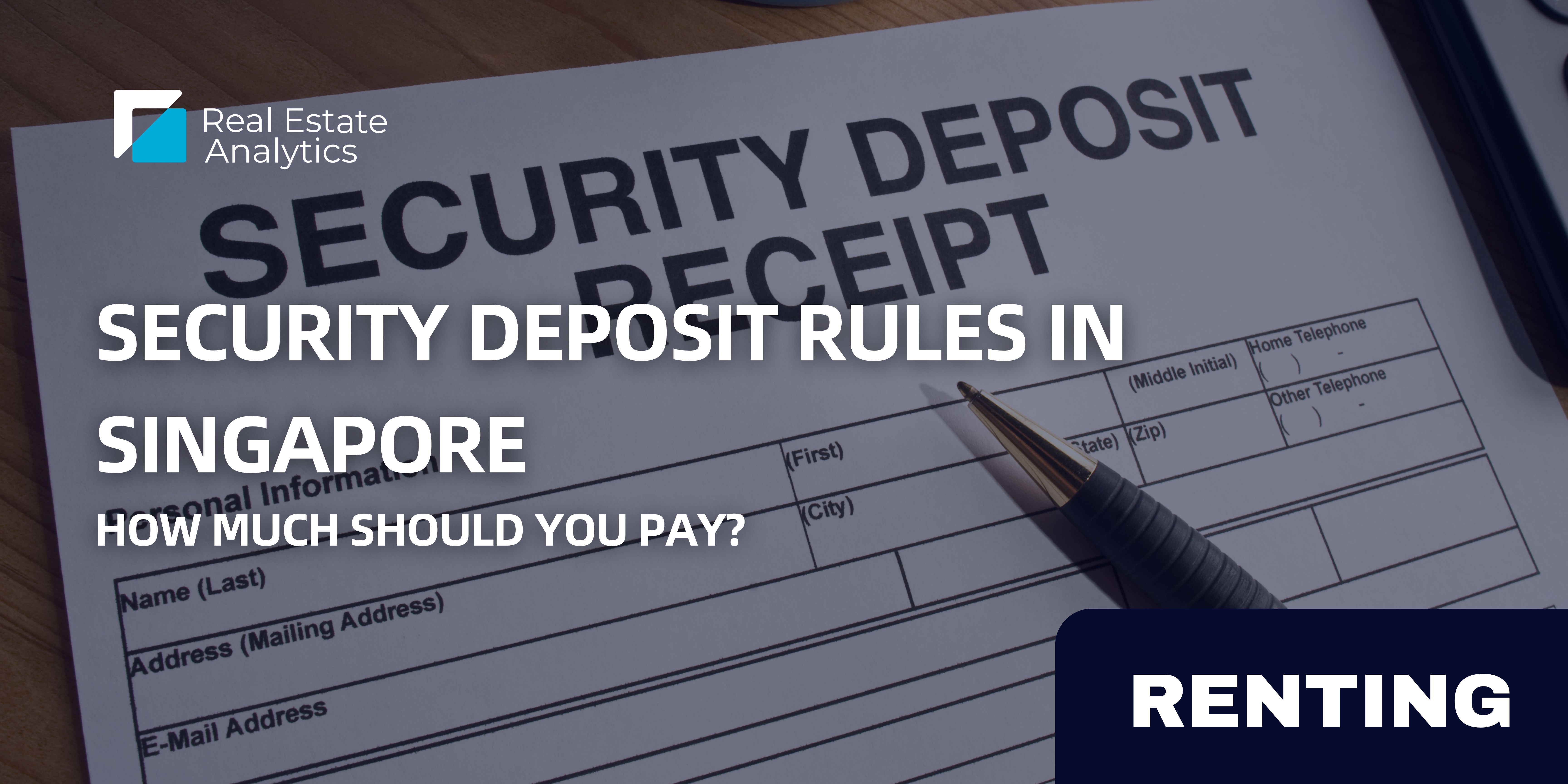 Security Deposit Rules in Singapore: How Much Should You Pay?