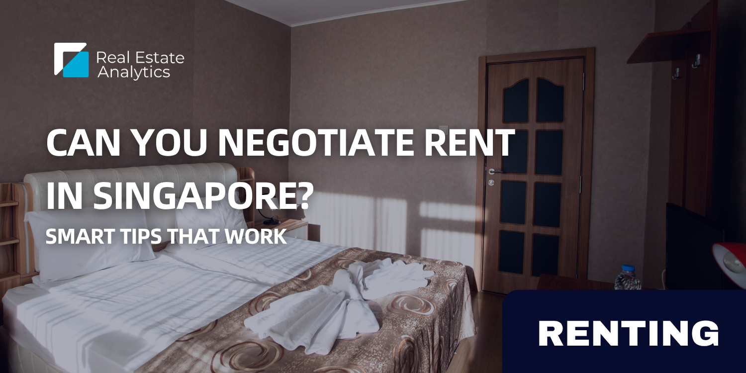 Can You Negotiate Rent in Singapore? Smart Tips That Work